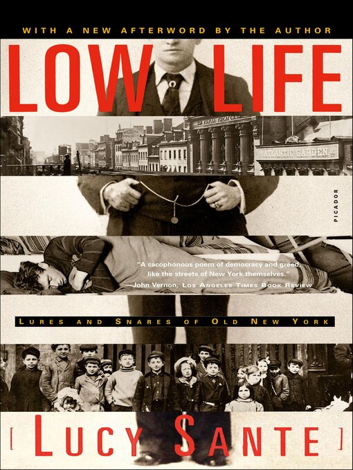 Title details for Low Life by Lucy Sante - Wait list